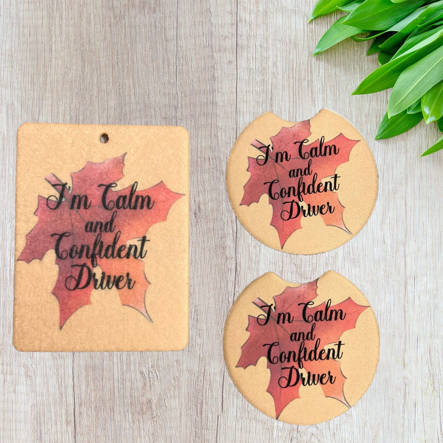 I Am Calm and Confident Driver Car Coaster and Air Freshener set