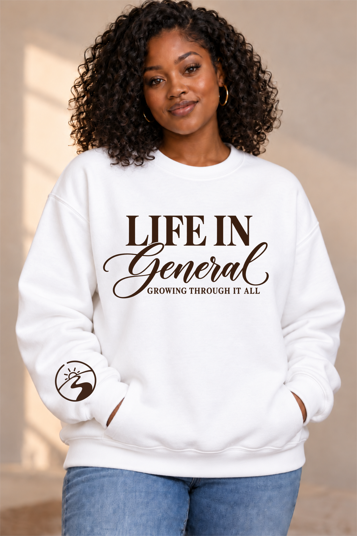 Life in General — Growing Through It All