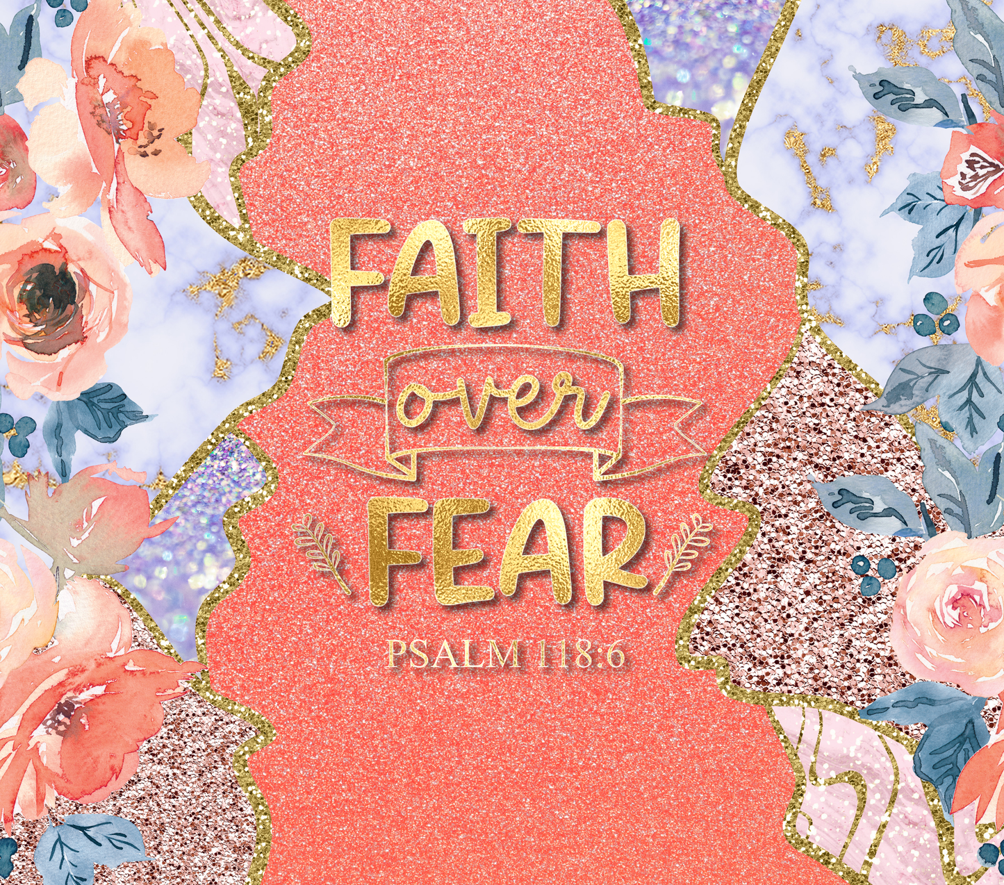 Faith Over Fear Transfer