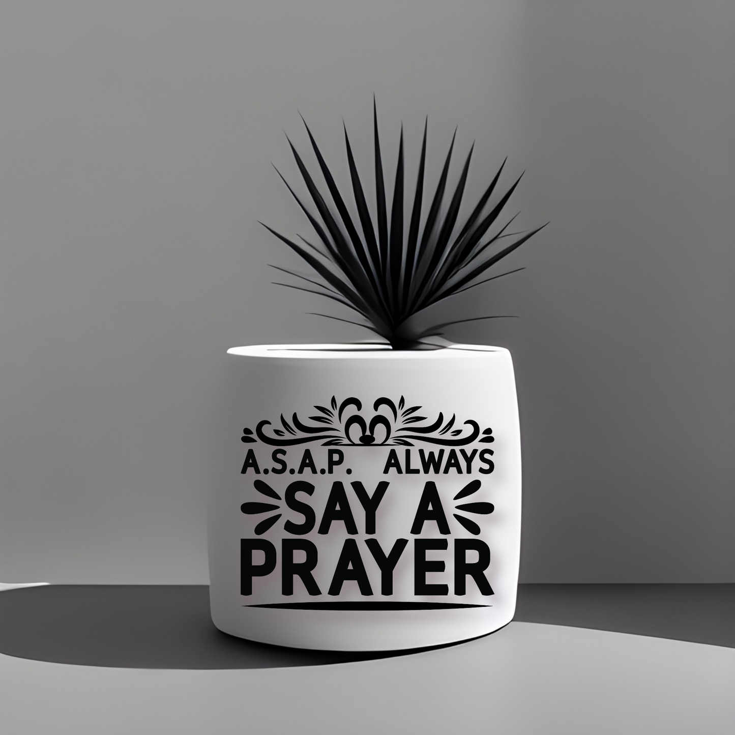 ASAP Always Say A Prayer Sticker