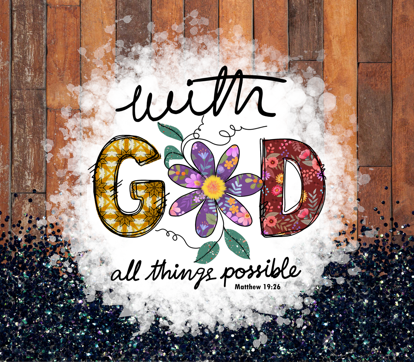 With God all things are possible Transfer