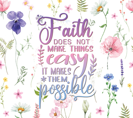 Faith does not make things easy Transfer